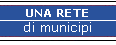 Una rete di municipi